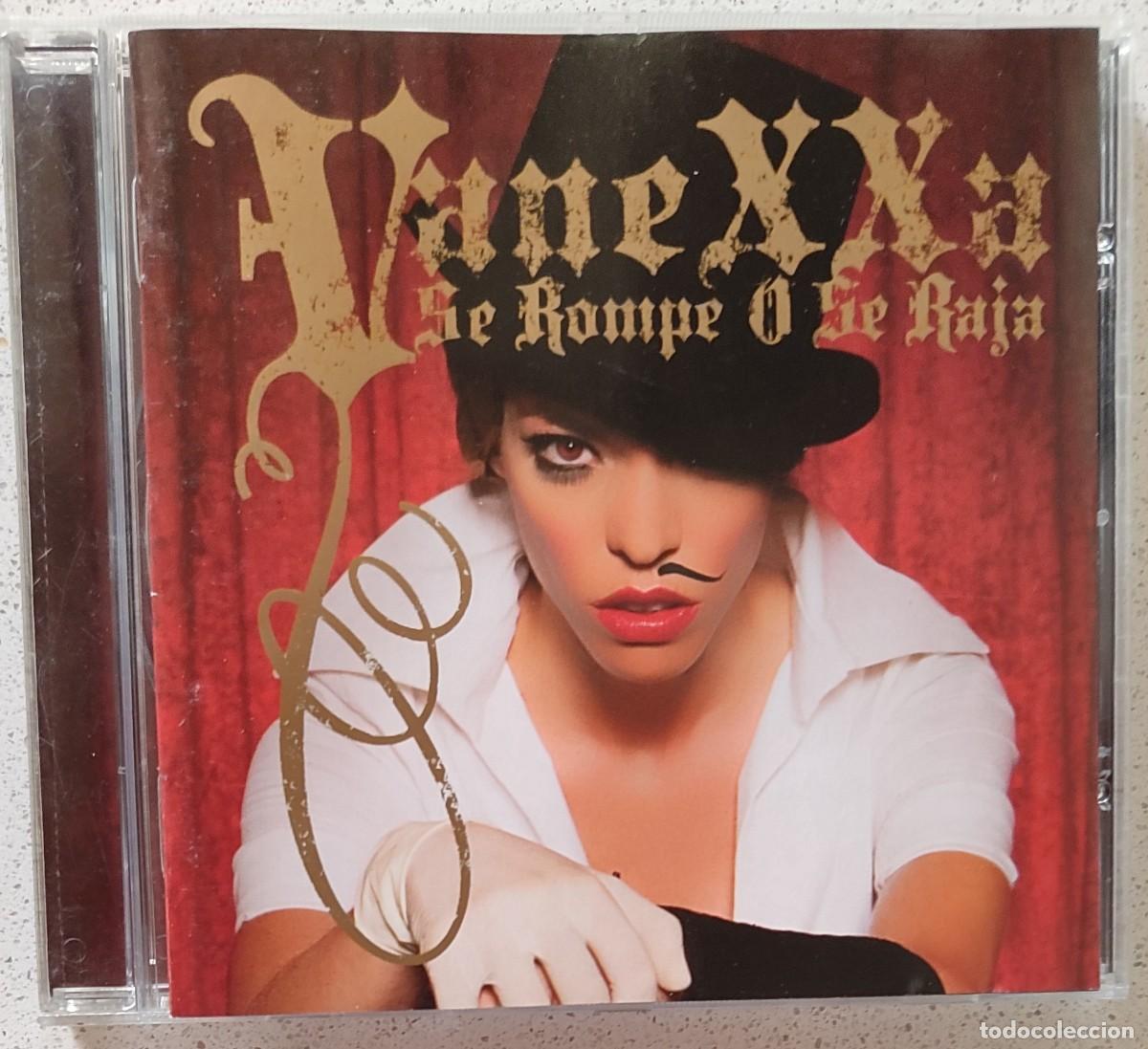 CDs de m&uacute;sica: VANEXXA - SE ROMPE O SE RAJA (CD) 2006 -15 TEMAS