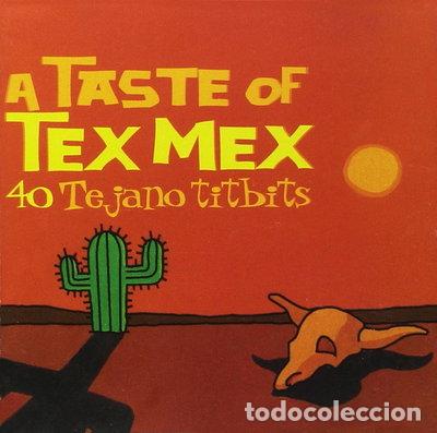 CDs de m&uacute;sica: A Taste of Tex Mex: 40 Tejano Titbits- 5014797220287