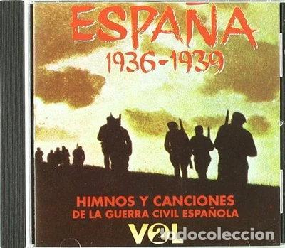 CDs de m&uacute;sica: Espa&ntilde;a 1936-1939 - Himnos Y Canciones De La Guerra Civil Espa&ntilde;ola Vol. 2- 8424266960656