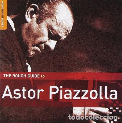 CDs de m&uacute;sica: The Rough Guide to Astor Piazzolla- 0605633114621