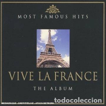 CDs de m&uacute;sica: Most Famous Hits: Vive La France- 7619943655005