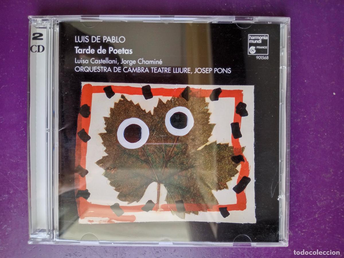 CDs de m&uacute;sica: Luis de Pablo - L Castellani, J Chamin&eacute;, Orq Teatre Lliure, J Pons &ndash; Tarde de poetas, DOBLE CD 1996