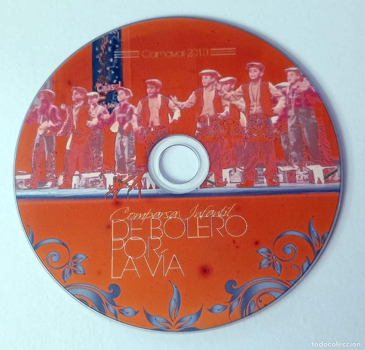 CDs de m&uacute;sica: CARNAVAL DE CADIZ 2010 - CD COMPARSA INFANTIL DE BOLERO POR LA V&Iacute;A