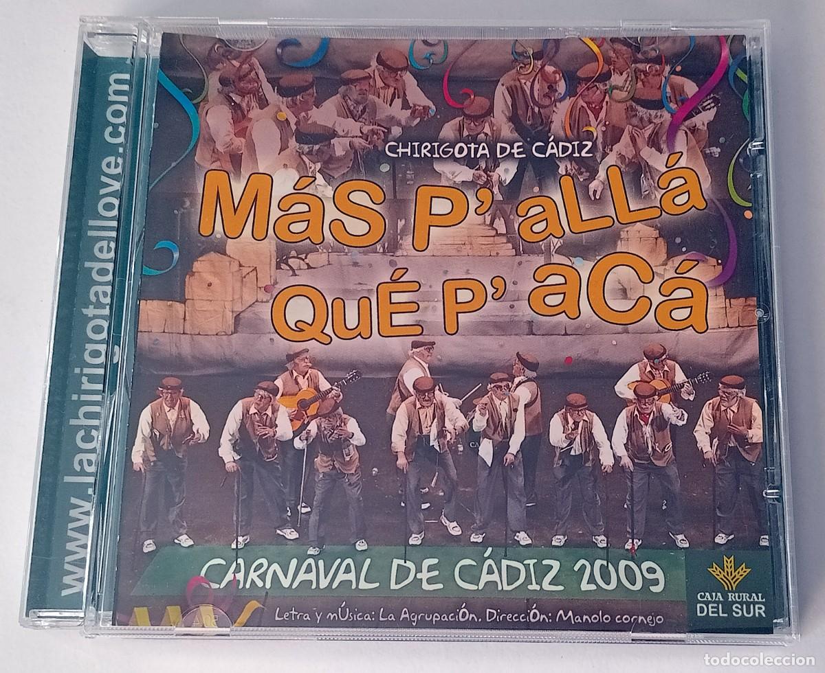CDs de m&uacute;sica: CARNAVAL DE CADIZ 2009 - CD CHIRIGOTA M&Aacute;S PALL&Aacute; QUE PAC&Aacute; (LOVE)