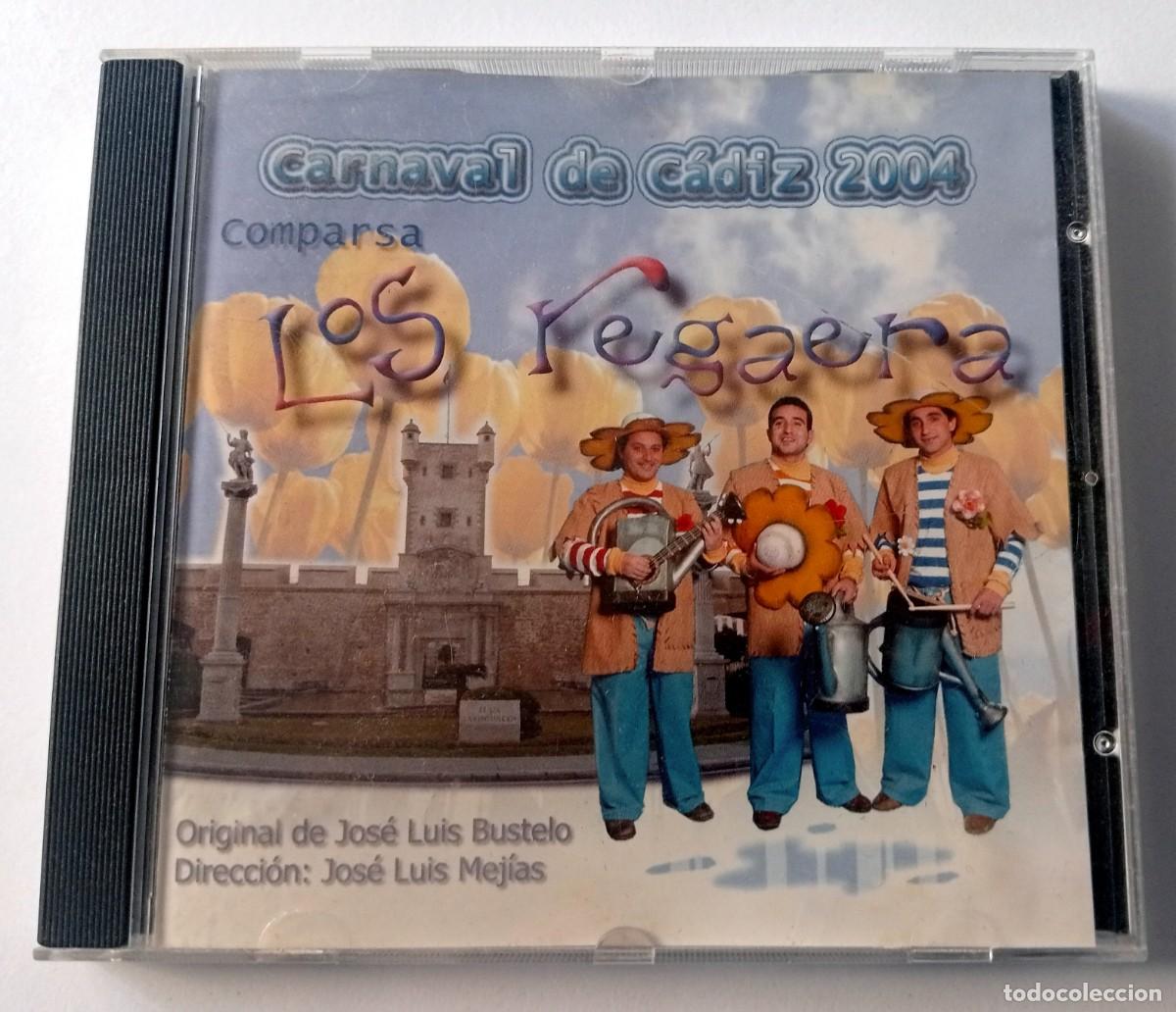 CDs de m&uacute;sica: CARNAVAL DE CADIZ 2004 - CD COMPARSA LOS REGAERA (JOSE LUIS BUSTELO)