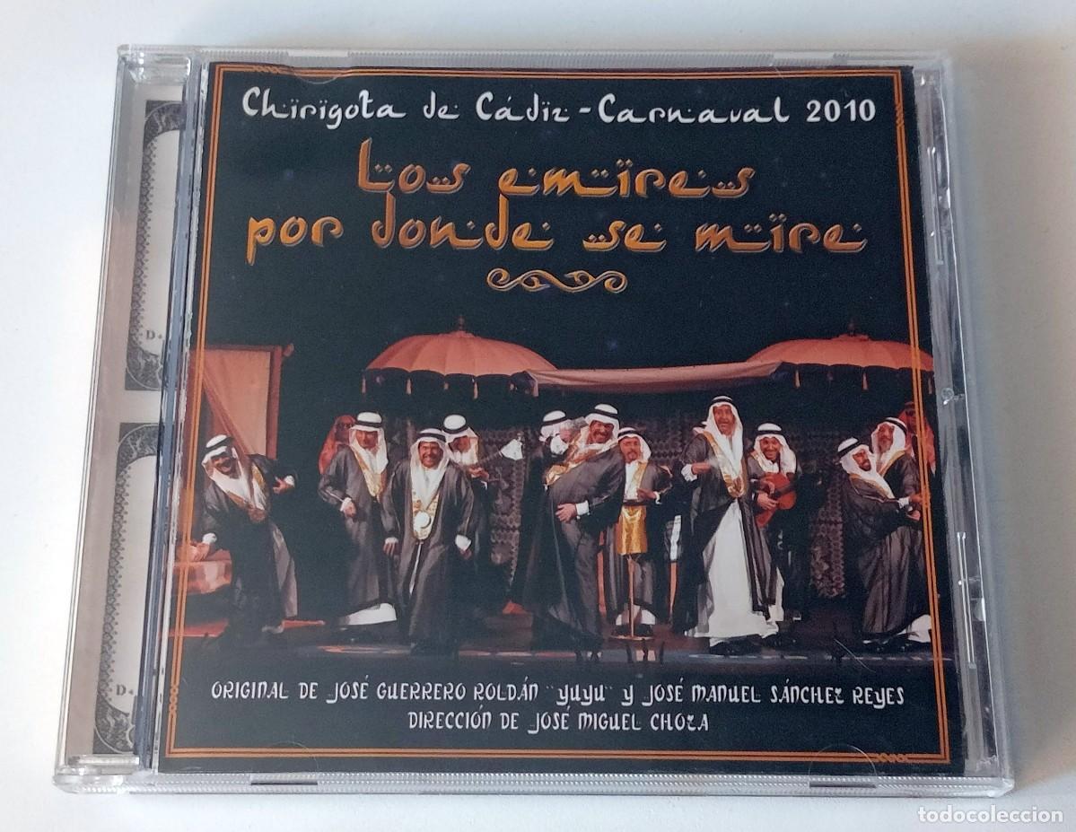 CD di Musica: CARNAVAL DE CADIZ 2010 - CD CHIRIGOTA LOS EMIRES POR DONDE SE EMIRE (YUYU)