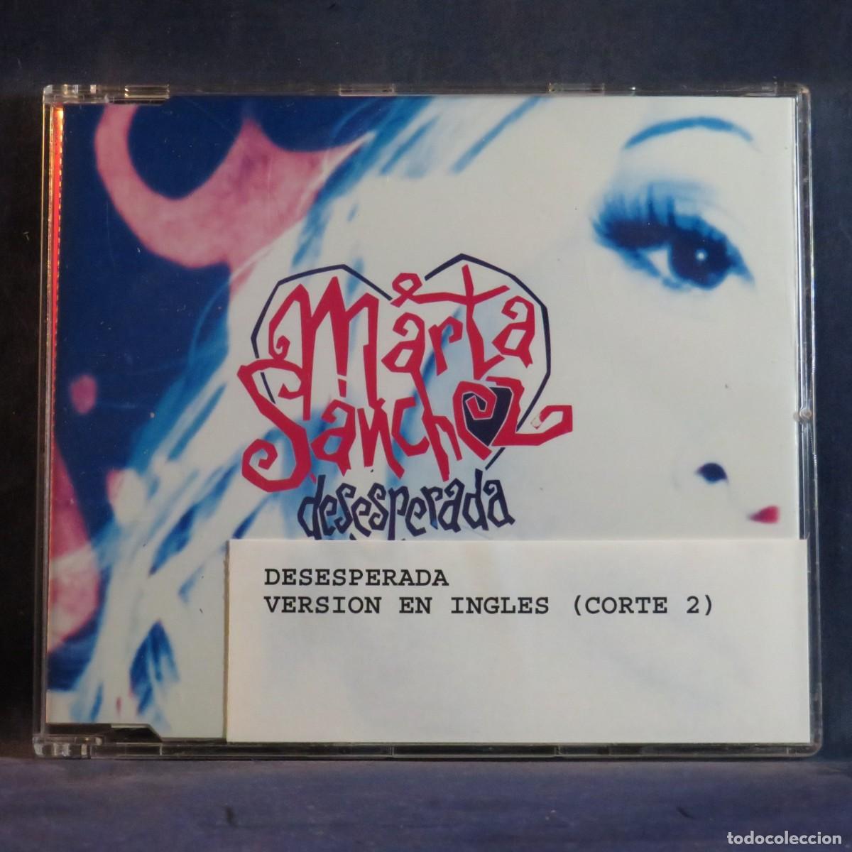 CDs de m&uacute;sica: MARTA S&Aacute;NCHEZ &ndash; DESESPERADA - CD MAXI SINGLE - Foto 1