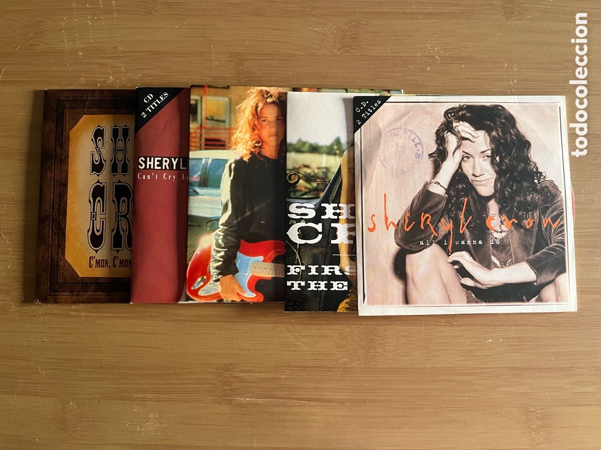 CDs de m&uacute;sica: SHERYL CROW. C'mon C'mon. The First cut is the deepest. Can't cry anymore. All I wanna(5 cd single)