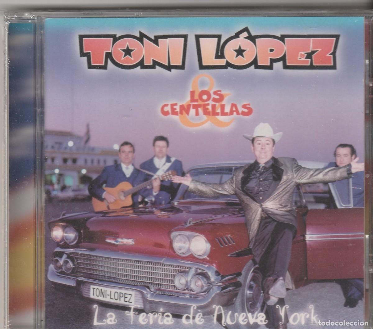 CDs de m&uacute;sica: Los Centellas & Toni L&oacute;pez Los Centellas &ndash; La Feria De Nueva York-