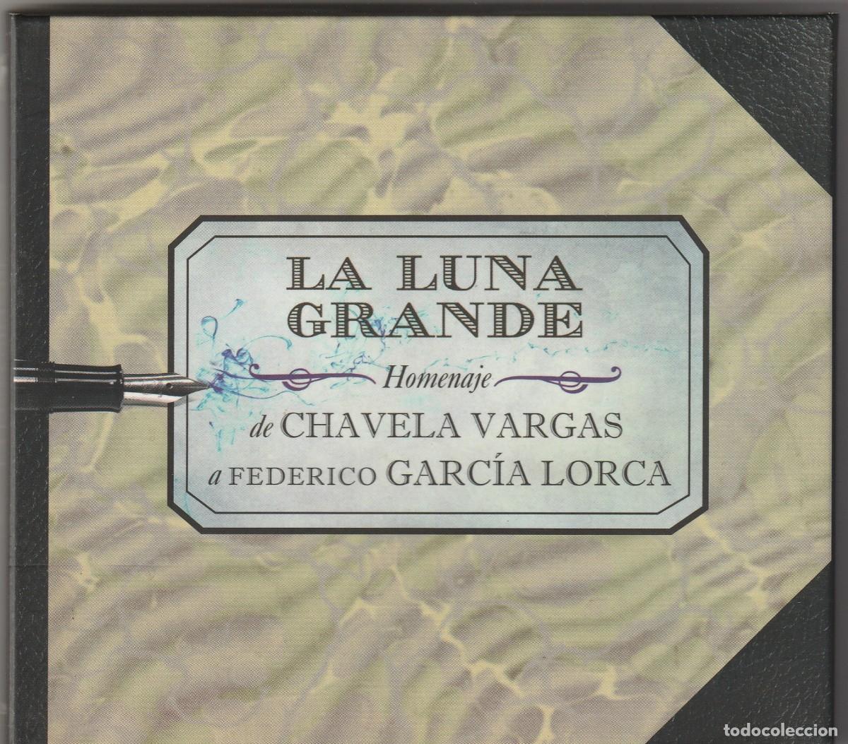 CDs de m&uacute;sica: HOMENAJE DE CHAVELA VARGAS A FEDERICO GARCIA LORCA - LA LUNA GRANDE (CD NUBA 2012)
