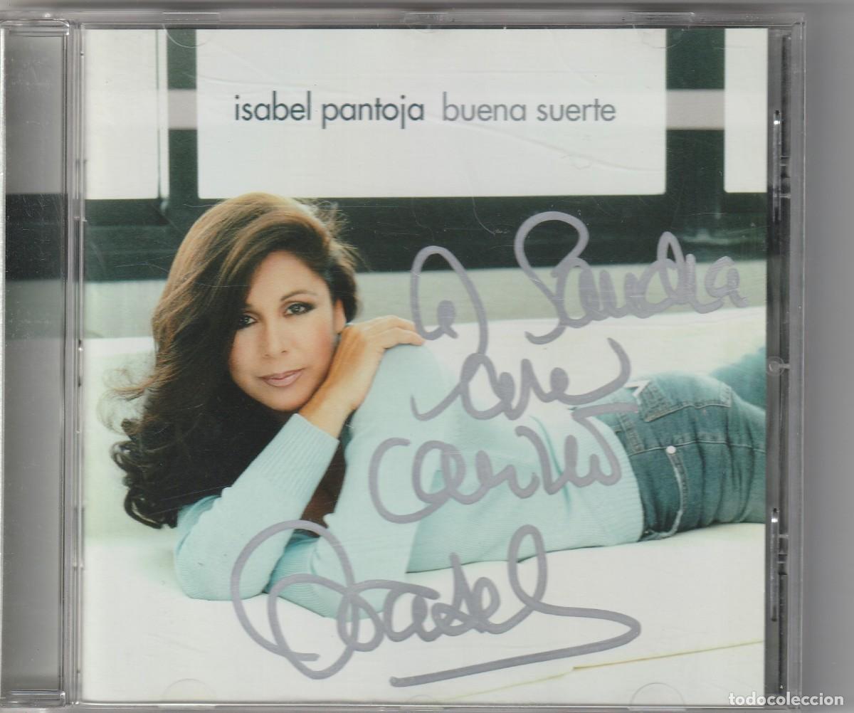 CDs de m&uacute;sica: ISABEL PANTOJA - BUENA SUERTE (CD UNIVERSAL 2004) FIRMADO POR ISABEL