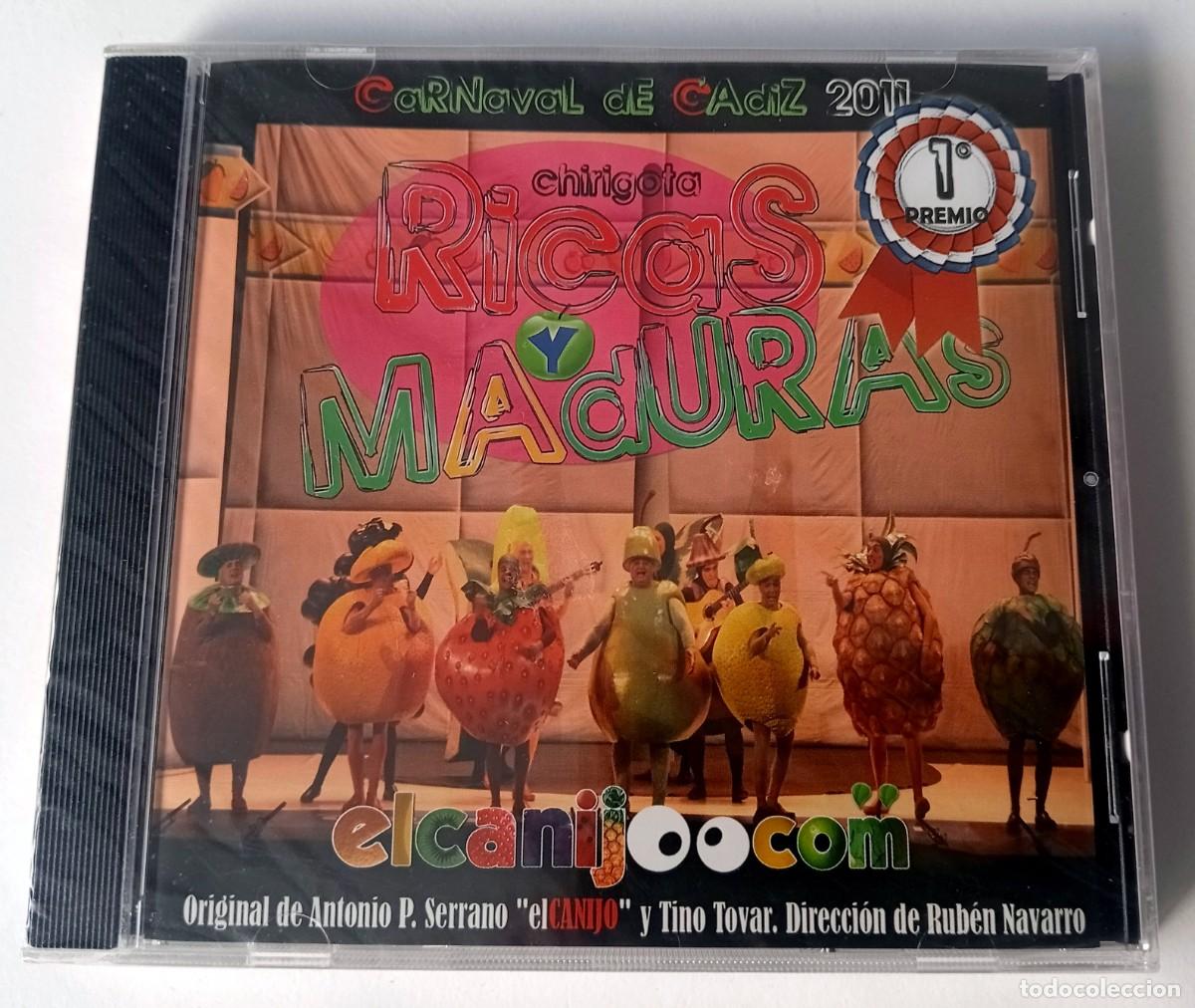 Musik-CDs: CARNAVAL DE CADIZ 2011 - CD CHIRIGOTA RICAS Y MADURAS (CANIJO) EDICION 1&ordf; PREMIO