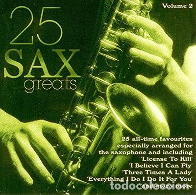 CDs de m&uacute;sica: 25 Sax Greats // Volume 2- 5033606065826