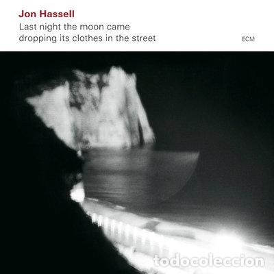 CDs de m&uacute;sica: Last Night the Moon Came Dropping Its Clothes in the Street- 0602517926363