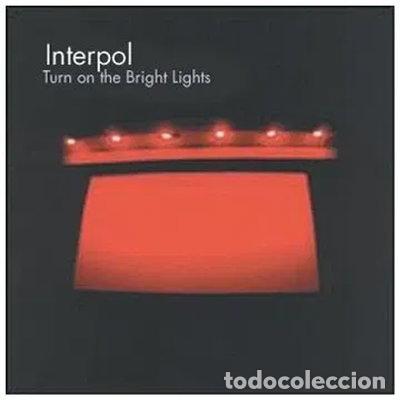 CDs de m&uacute;sica: Turn On The Bright Lights- 0724381284926