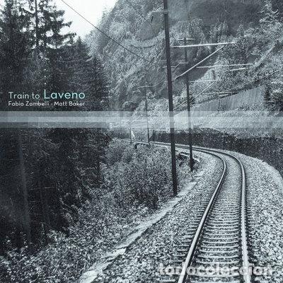 CDs de m&uacute;sica: Train to Laveno- 8436006403910