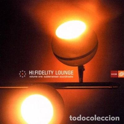 CDs de m&uacute;sica: Hi-Fidelity Lounge Vol. 1- 0718755057629