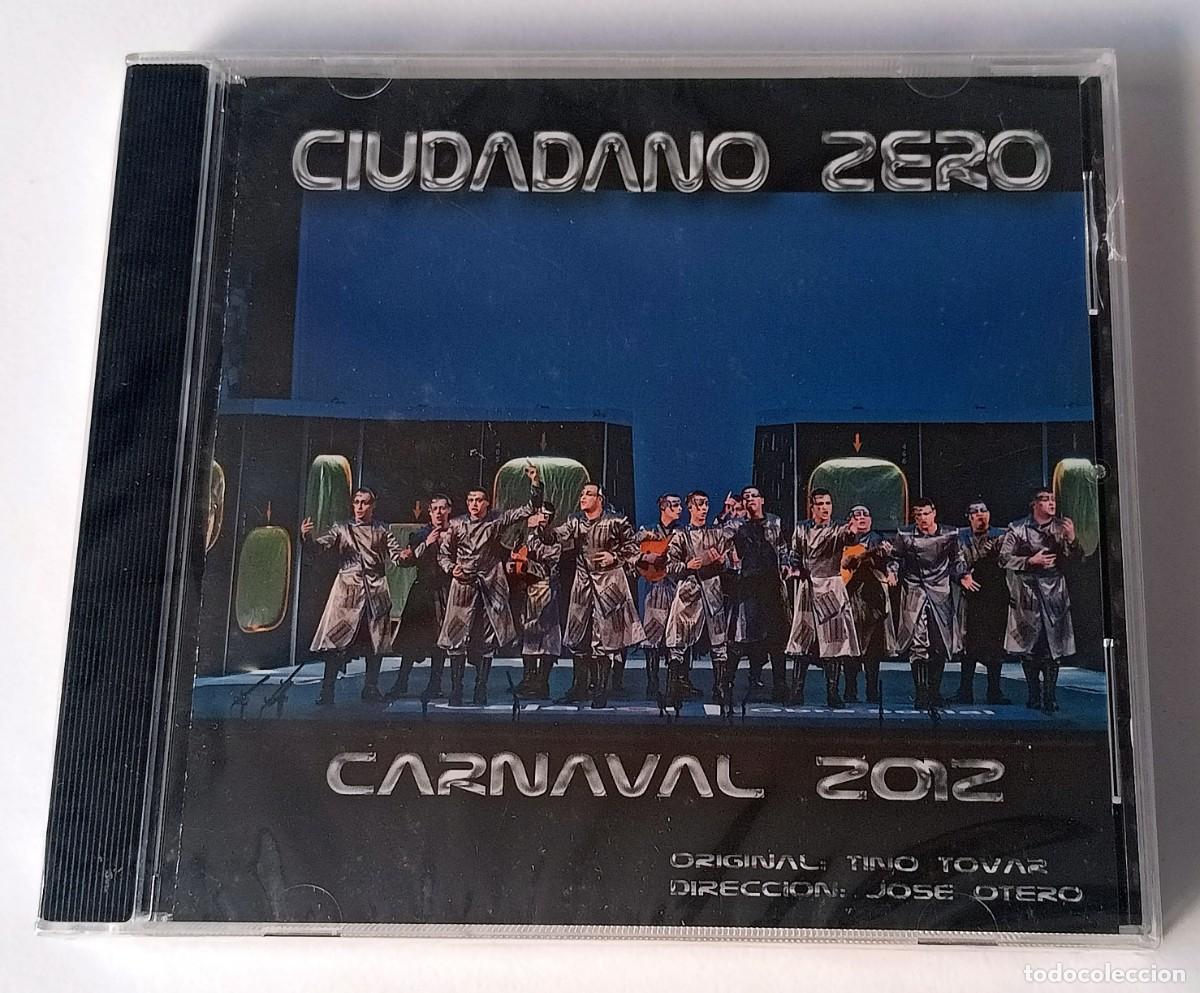 Musik-CDs: CARNAVAL DE CADIZ 2012 CD COMPARSA CIUDADANO ZERO (TINO TOVAR) (PRECINTADO)