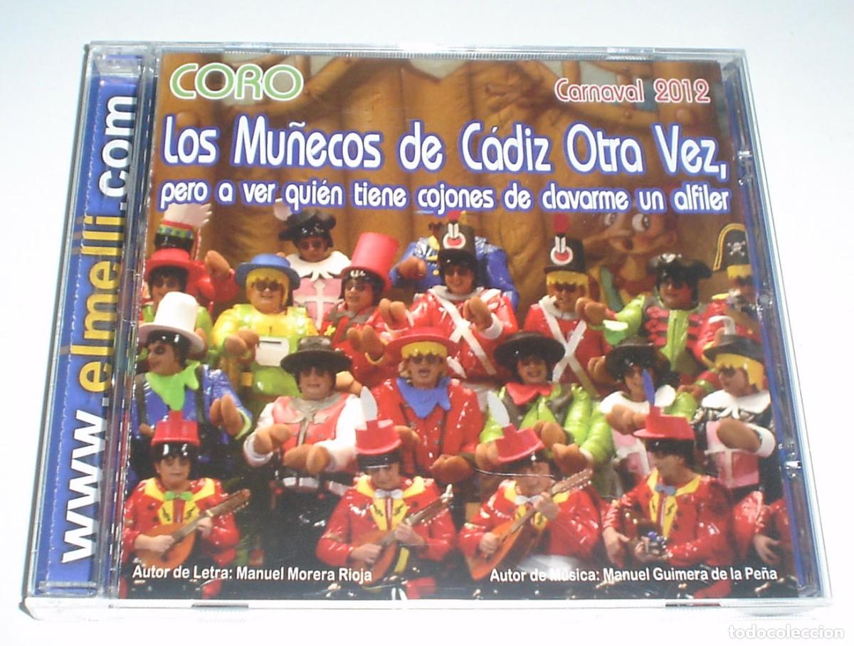 CDs de Musique: CD CARNAVAL DE CADIZ 2012 CORO LOS MU&Ntilde;ECOS DE CADIZ OTRA VEZ PERO A VER QUIEN...