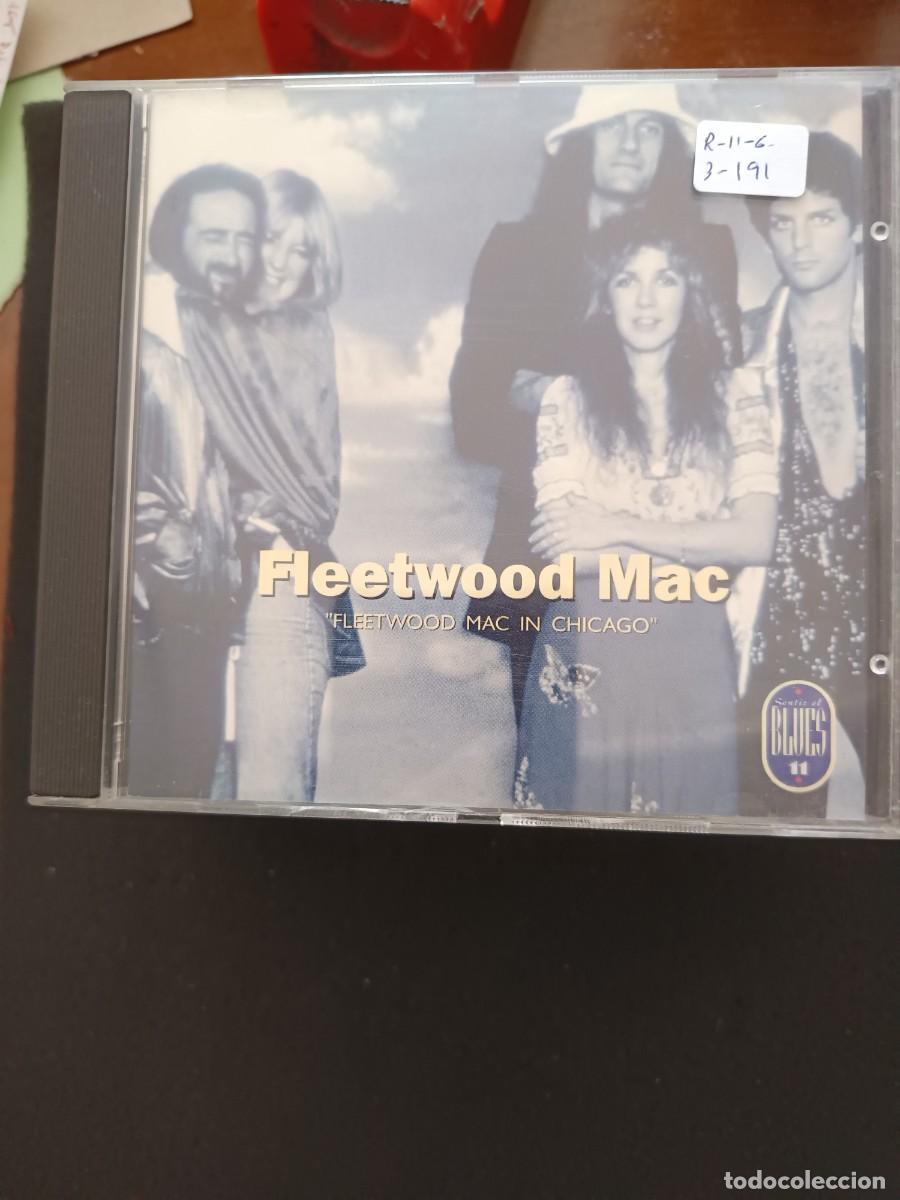 CDs de m&uacute;sica: FLEETWOOD MAC. &rdquo;FLEETWOOD MAC IN CHICAGO&rdquo;. (SENTIR EL BLUES 11)