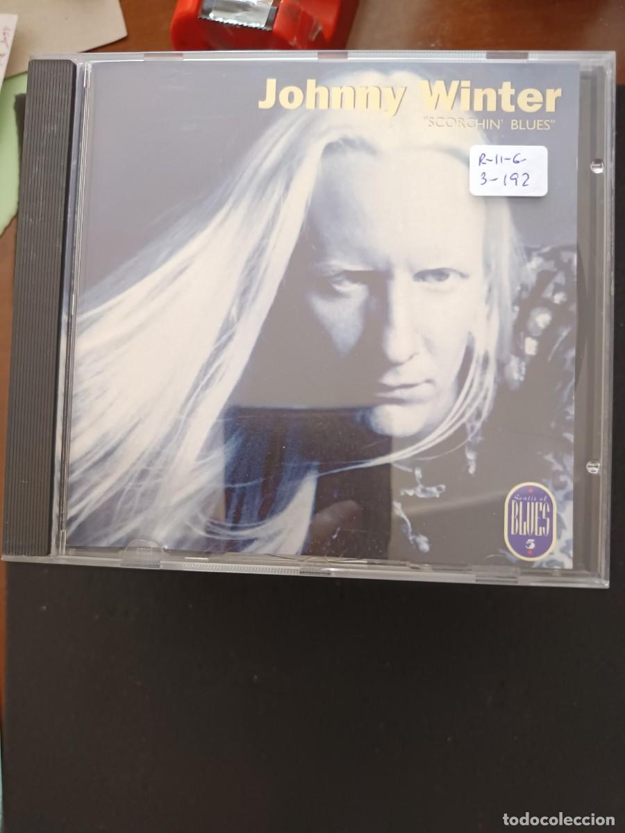 CDs de m&uacute;sica: JOHNNY WINTER &rdquo;SCORCHIN' BLUES&rdquo; (SENTIR EL BLUES 5)
