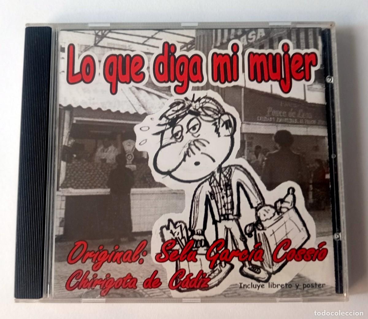 Musik-CDs: CARNAVAL DE CADIZ 2004 - CD CHIRIGOTA LO QUE DIGA MI MUJER (SELU)