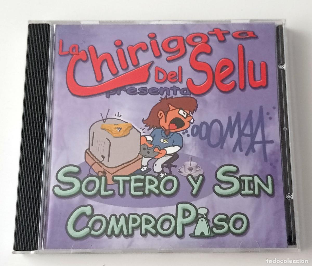 CD di Musica: CARNAVAL DE CADIZ 2005 - CD CHIRIGOTA SOLTERO Y SIN COMPRO-PISO (SELU)