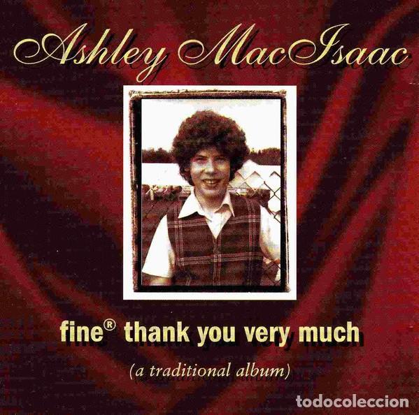 CDs de m&uacute;sica: Ashley MacIsaac &ndash; Fine&reg; Thank You Very Much (A Traditional Album)