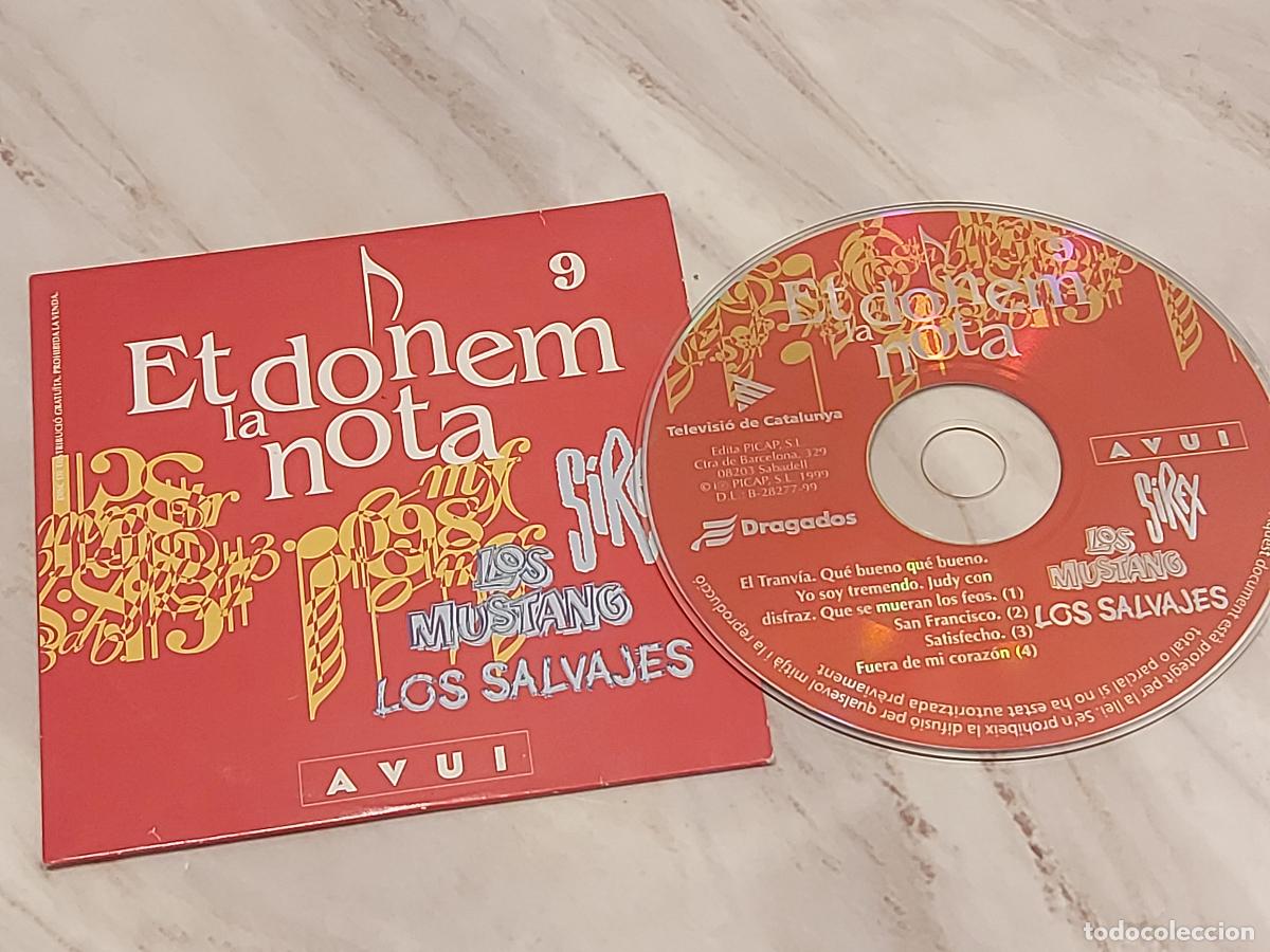 CD de M&uacute;sica: SIREX/MUSTANG/SALVAJES / ET DONEM LA NOTA 9 / CD-DIARI AVUI / 5 TEMAS / DE LUJO