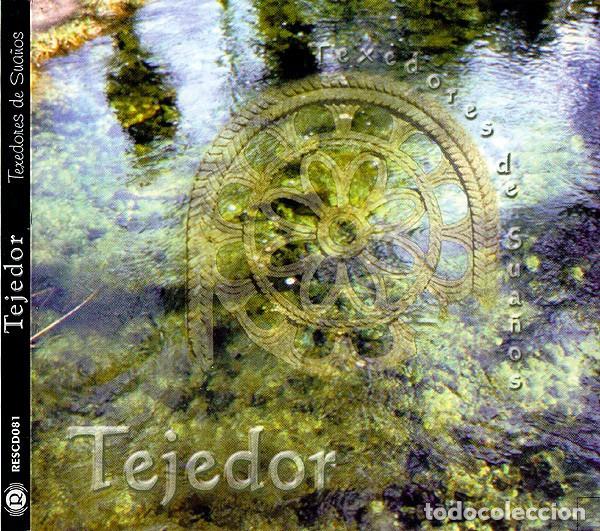CDs de m&uacute;sica: Tejedor &ndash; Texedores De Sua&ntilde;os