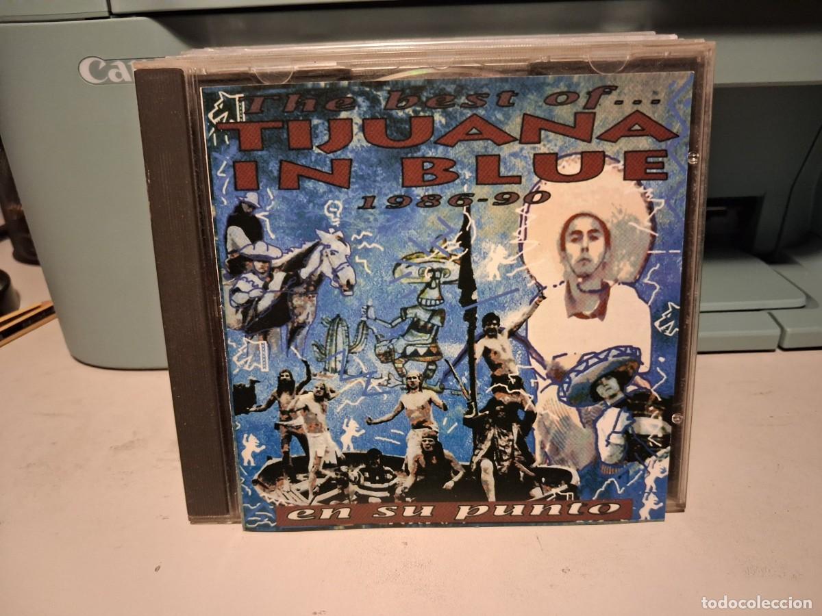 CDs de m&uacute;sica: CD TIJUANA IN BLUE : EN SU PUNTO