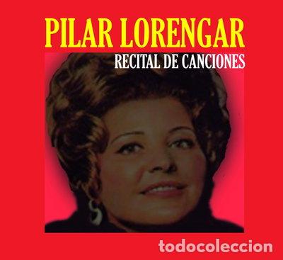 CDs de m&uacute;sica: Pilar Lorengar: Recital de canciones- 8436541235151