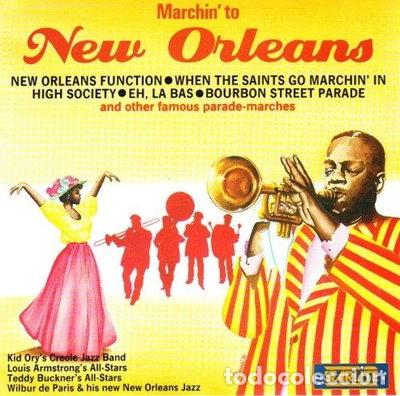 CDs de m&uacute;sica: Marchin' to New Orleans- 8004883510382