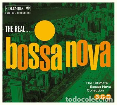 CDs de m&uacute;sica: The Real... Bossa Nova- 0888430587120
