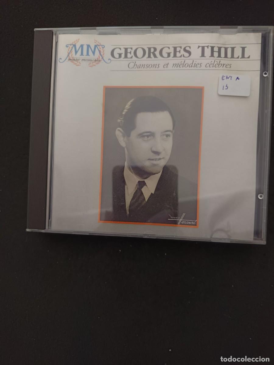 CDs de m&uacute;sica: GEORGES THILL. CHANSONS ET M&Eacute;LODIES C&Eacute;L&Egrave;BRES
