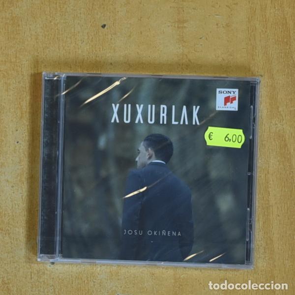 CDs de m&uacute;sica: JOSU OKI&Ntilde;ENA - XUXURLAK - CD - Env&iacute;o r&aacute;pido y bien embalado