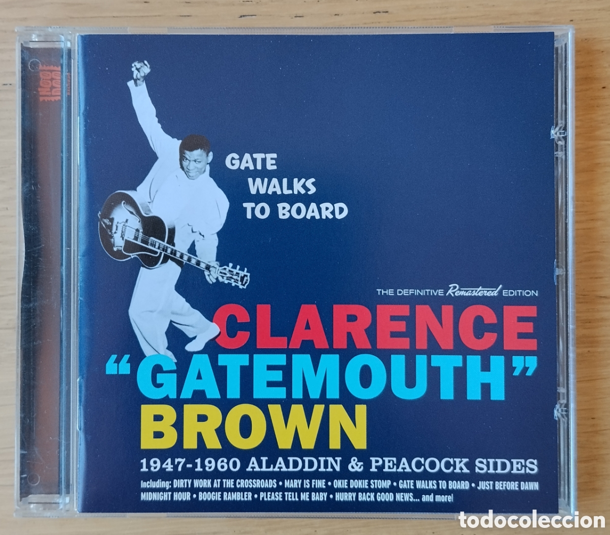 CDs de m&uacute;sica: CLARENCE &rdquo;GATEMOUTH&rdquo; BROWN: &rdquo; GATE WALKS TO BOARD (1947-1960 ALADDIN & PEACOCK SIDES) &rdquo; CD - 2015