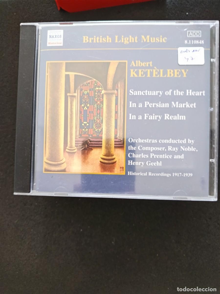 CDs de m&uacute;sica: ALBERT KET&Egrave;LBEY. SANCTUARY OF THE HEART / IN A PERSIAN MARKET / IN A FAIRY REALM