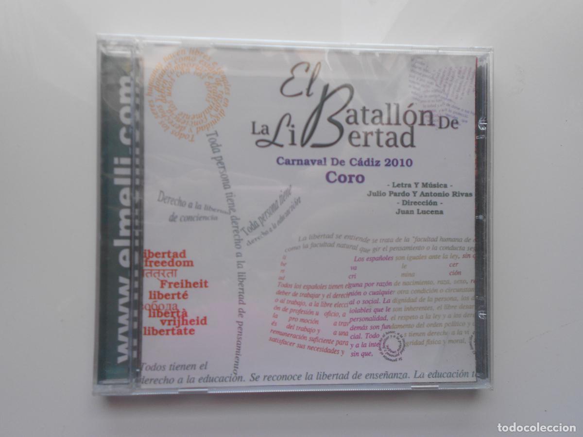 CDs de m&uacute;sica: EL BATALLON DE LA LIBERTAD - CORO CARNAVAL DE CADIZ 2010- JULIO PARDO Y ANTONIO RIVA -CD PRECINTADO