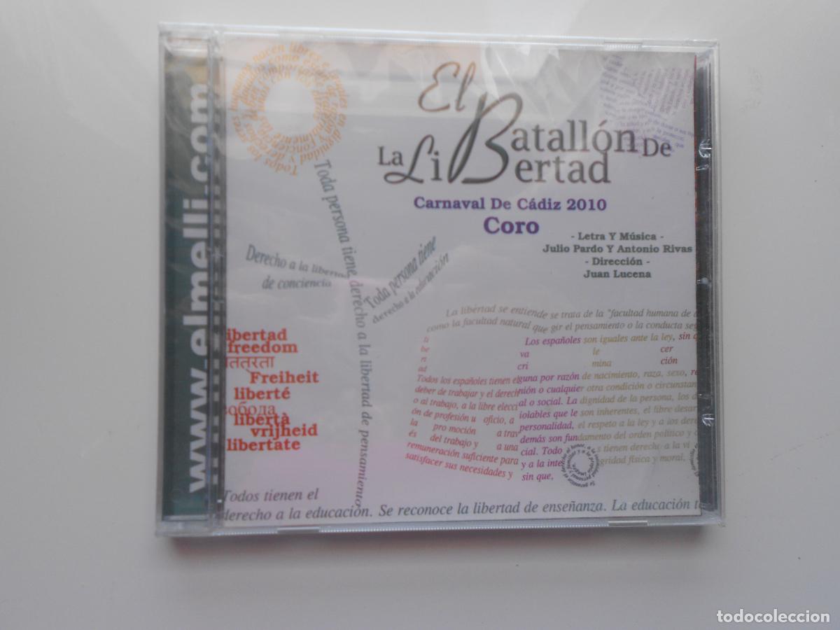 CDs de m&uacute;sica: EL BATALLON DE LA LIBERTAD - CORO CARNAVAL DE CADIZ 2010- JULIO PARDO Y ANTONIO RIVA -CD PRECINTADO