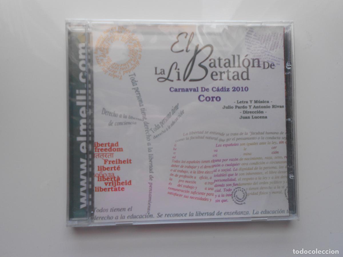 CDs de m&uacute;sica: EL BATALLON DE LA LIBERTAD - CORO CARNAVAL DE CADIZ 2010- JULIO PARDO Y ANTONIO RIVA -CD PRECINTADO