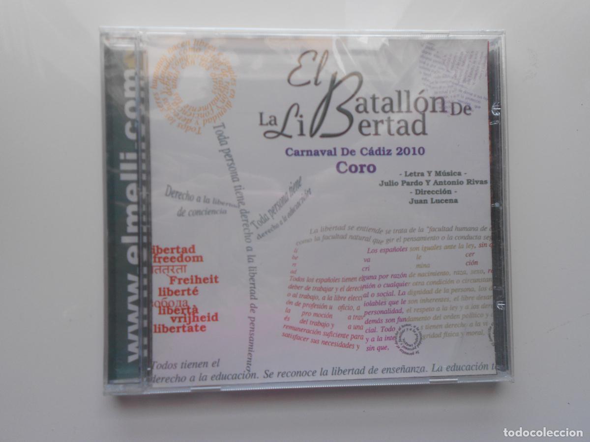 CDs de m&uacute;sica: EL BATALLON DE LA LIBERTAD - CORO CARNAVAL DE CADIZ 2010- JULIO PARDO Y ANTONIO RIVA -CD PRECINTADO