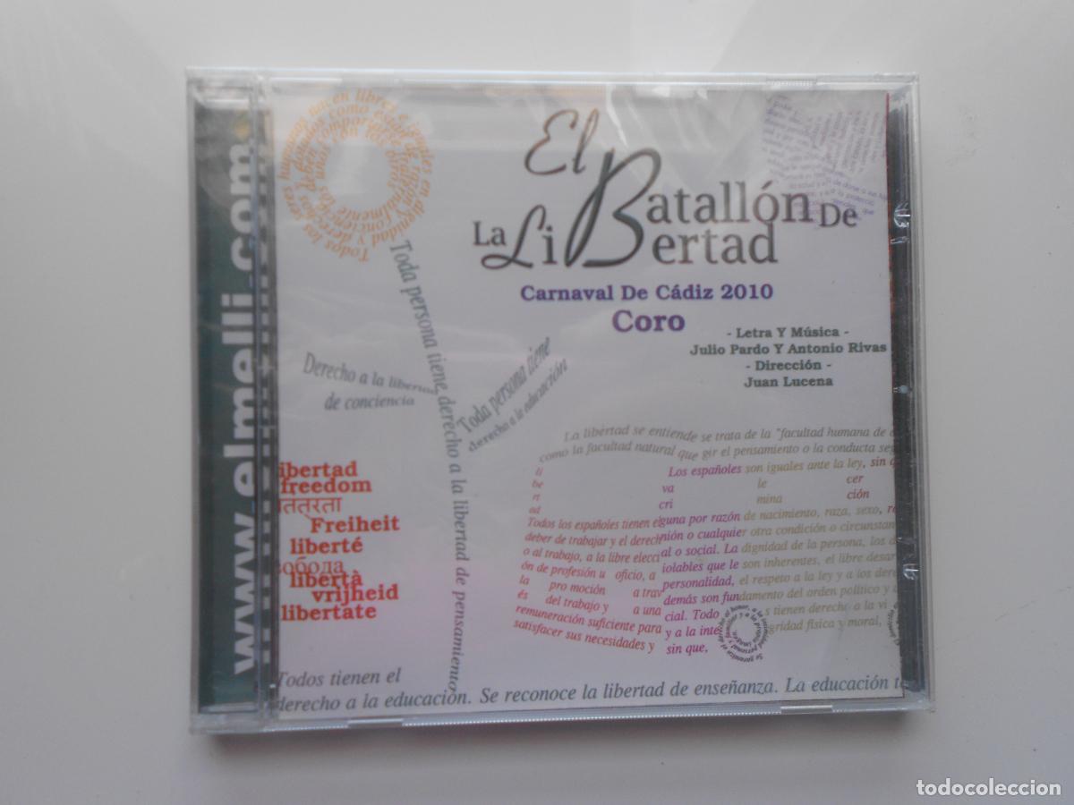 CDs de m&uacute;sica: EL BATALLON DE LA LIBERTAD - CORO CARNAVAL DE CADIZ 2010- JULIO PARDO Y ANTONIO RIVA -CD PRECINTADO