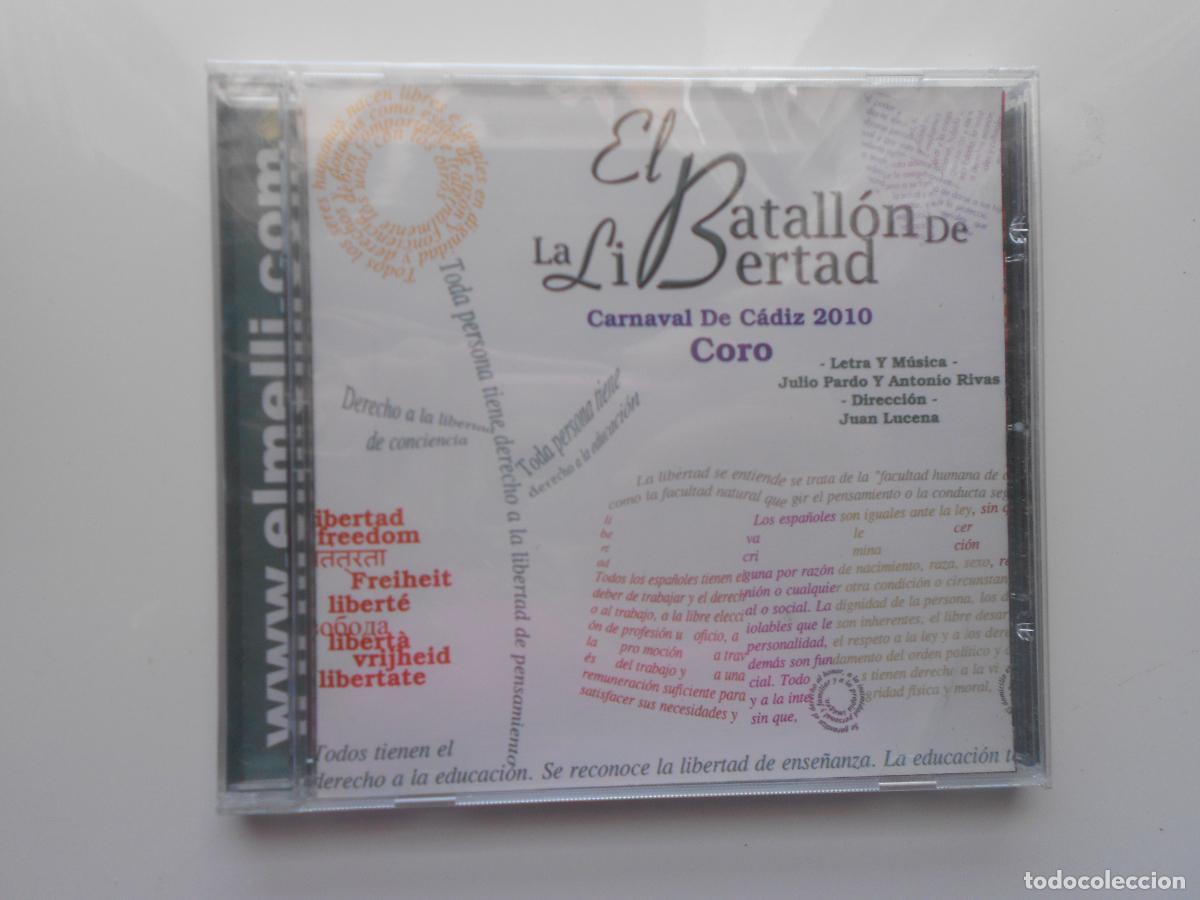 CDs de m&uacute;sica: EL BATALLON DE LA LIBERTAD - CORO CARNAVAL DE CADIZ 2010- JULIO PARDO Y ANTONIO RIVA -CD PRECINTADO