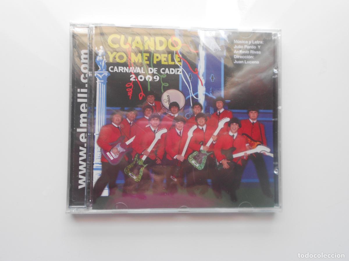 CDs de m&uacute;sica: CUANDO YO ME PELE - CARNAVAL DE CADIZ 2009 - JULIO PARDO Y ANTONIO RIVAS-LUCENA - CD PRECINTADO