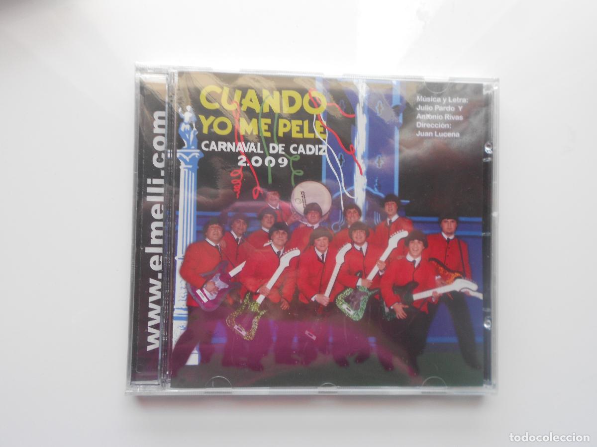 CDs de m&uacute;sica: CUANDO YO ME PELE - CARNAVAL DE CADIZ 2009 - JULIO PARDO Y ANTONIO RIVAS-LUCENA - CD PRECINTADO El