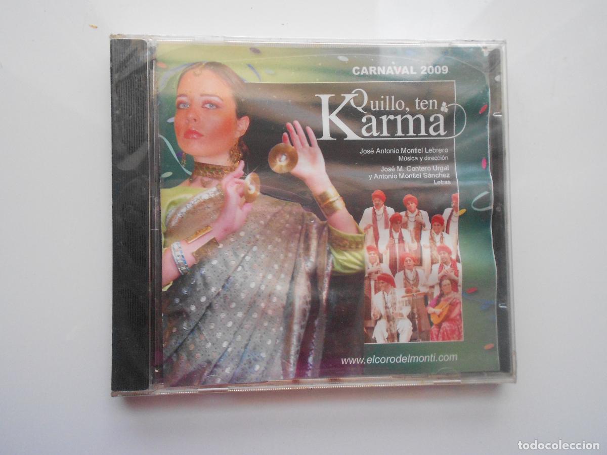 CDs de m&uacute;sica: QUILLO TEN KARMA - CARNAVAL CADIZ 2009 - CORO DE SAN FERNANDO - CD PRECINTADO