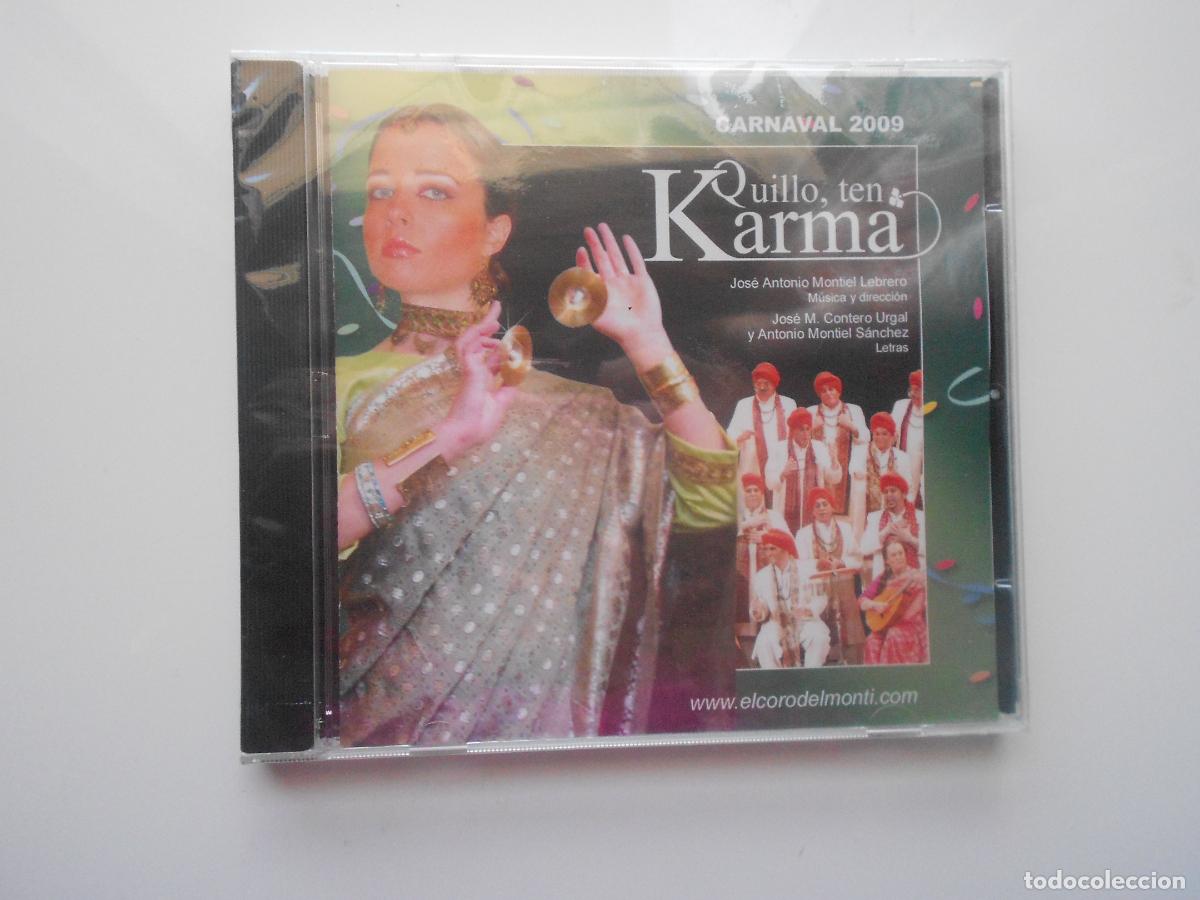 CDs de m&uacute;sica: QUILLO TEN KARMA - CARNAVAL CADIZ 2009 - CORO DE SAN FERNANDO - CD PRECINTADO