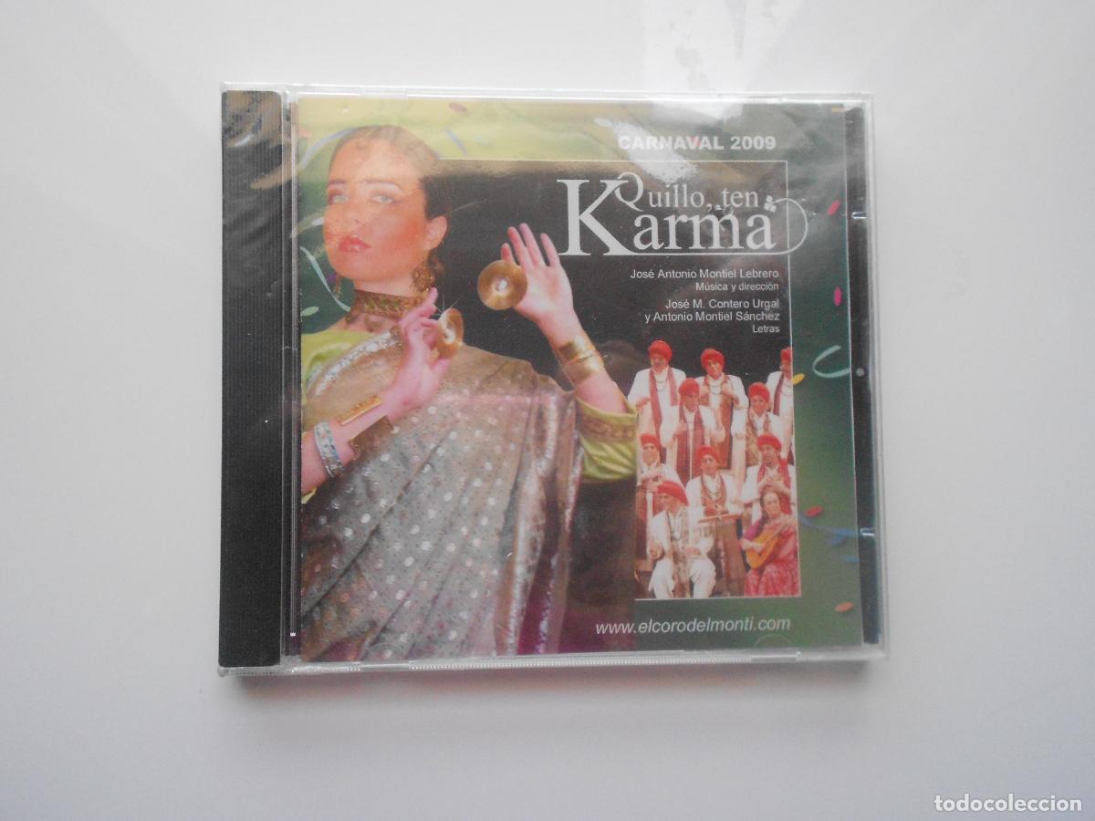 CDs de m&uacute;sica: QUILLO TEN KARMA - CARNAVAL CADIZ 2009 - CORO DE SAN FERNANDO - CD PRECINTADO