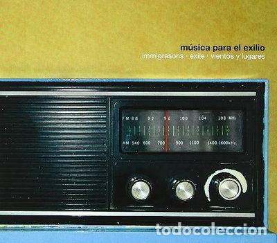 CDs de m&uacute;sica: Musica para el exilio- 8427592001178